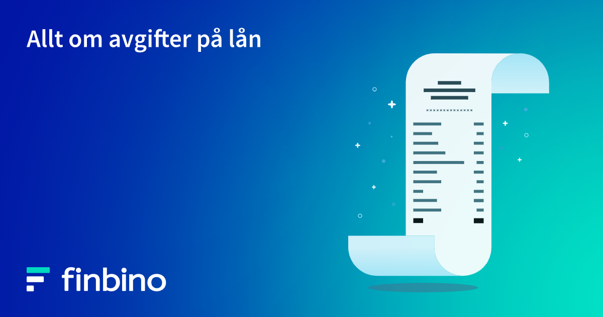 Allt om avgifter på lån